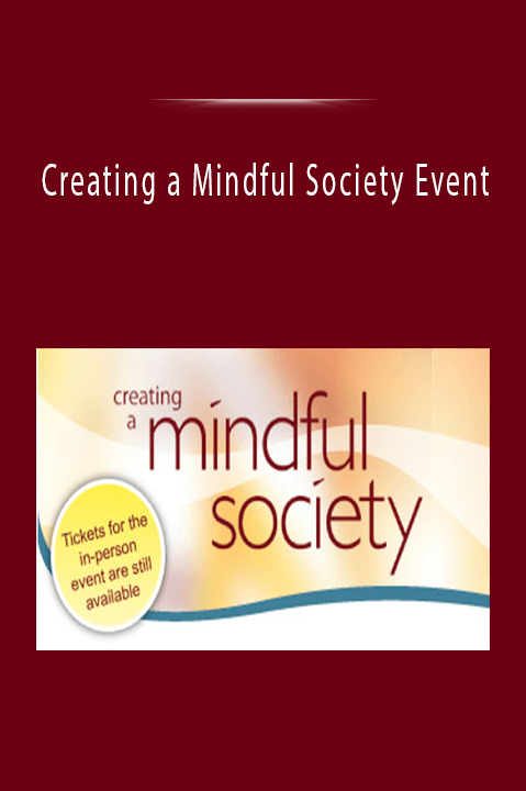 Creating a Mindful Society Event