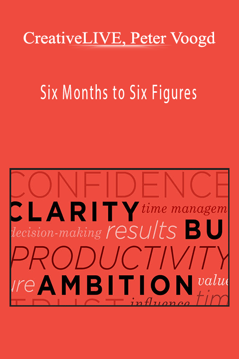 Six Months to Six Figures – CreativeLIVE