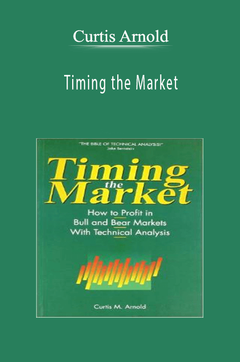 Timing the Market – Curtis Arnold