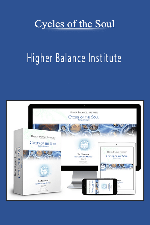 Higher Balance Institute – Cycles of the Soul