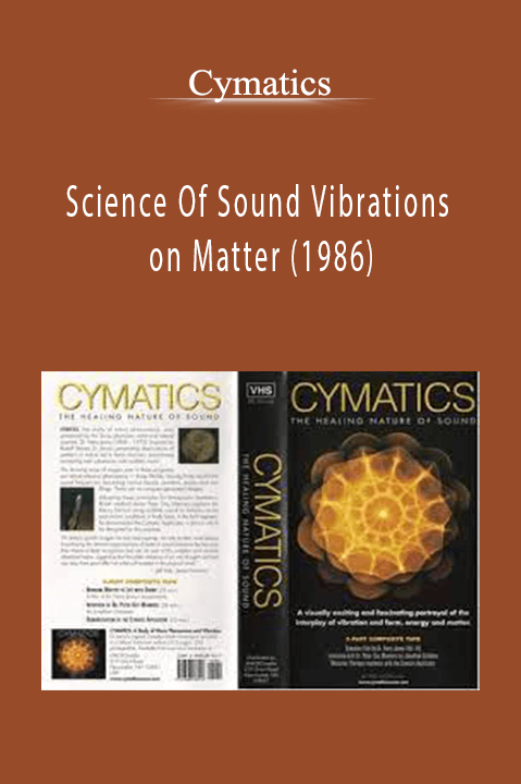 Science Of Sound Vibrations on Matter (1986) – Cymatics