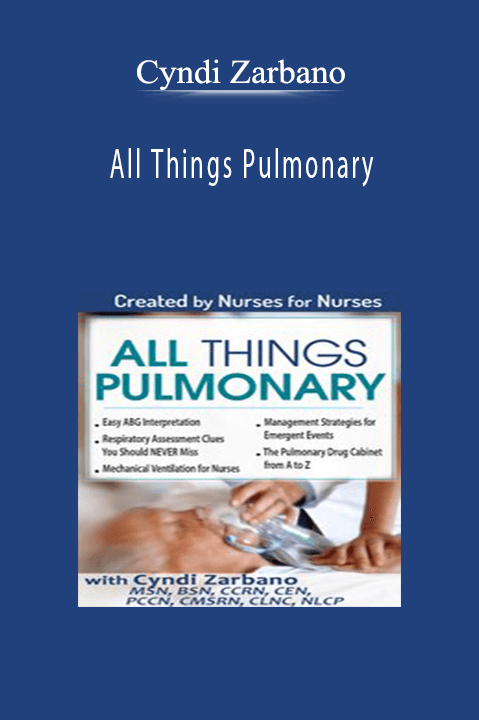 All Things Pulmonary – Cyndi Zarbano