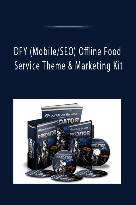 DFY (Mobile/SEO) Offline Food Service Theme & Marketing Kit