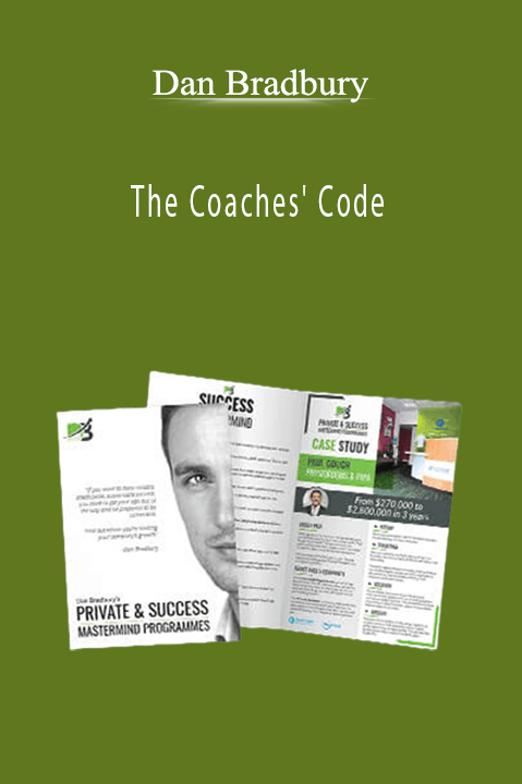 The Coaches' Code – Dan Bradbury