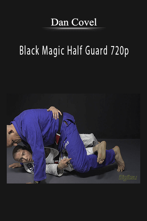 Black Magic Half Guard 720p – Dan Covel