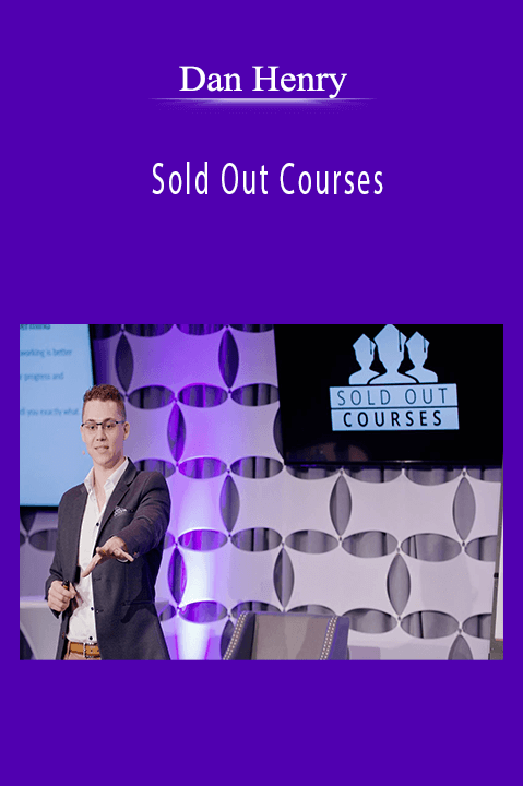Sold Out Courses – Dan Henry
