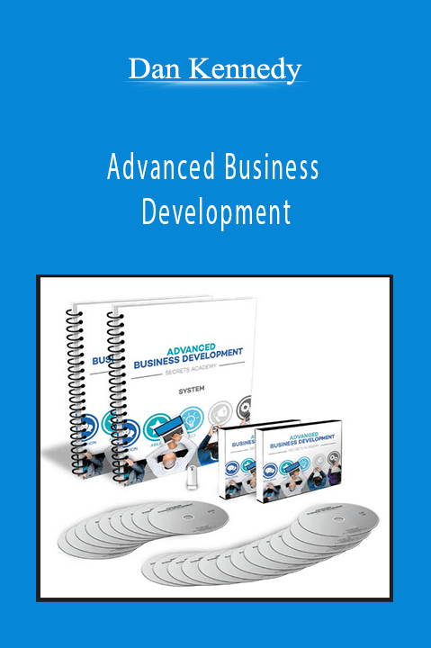 Advanced Business Development – Dan Kennedy