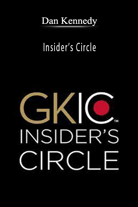 Insider’s Circle – Dan Kennedy