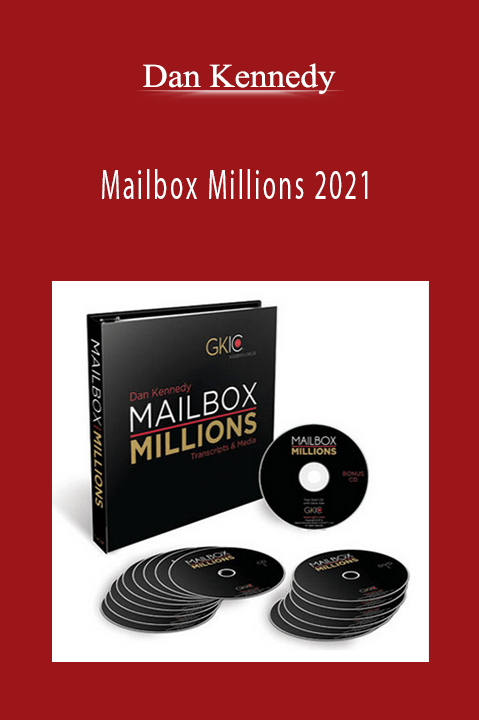 Mailbox Millions 2021 – Dan Kennedy