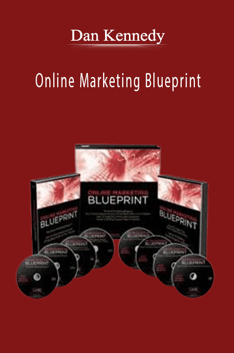 Online Marketing Blueprint – Dan Kennedy