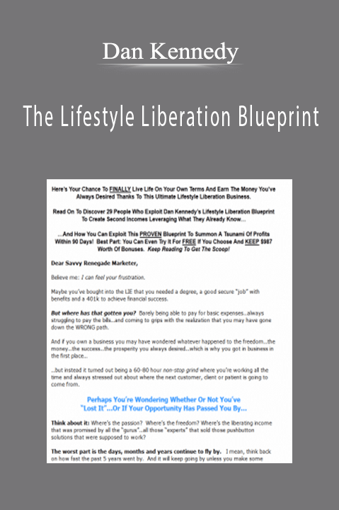 The Lifestyle Liberation Blueprint – Dan Kennedy