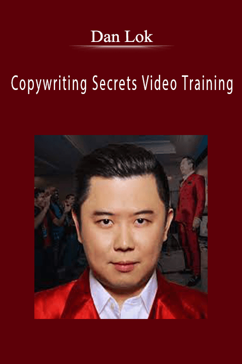 Copywriting Secrets Video Training – Dan Lok