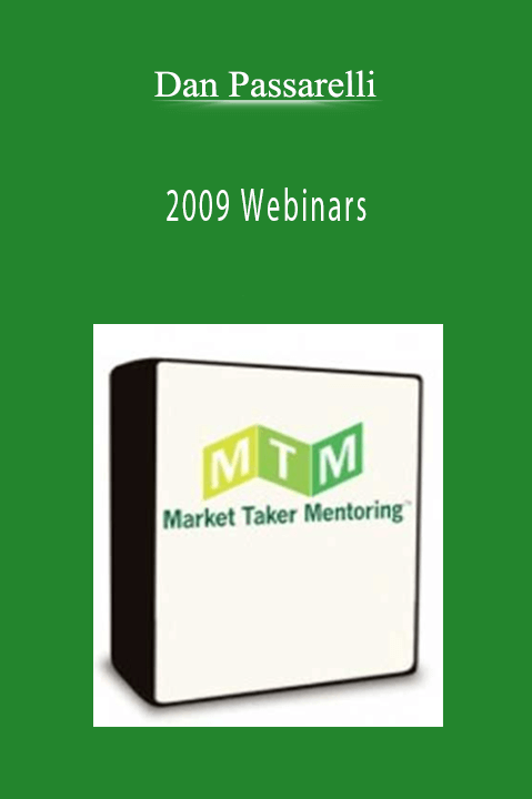 2009 Webinars – Dan Passarelli