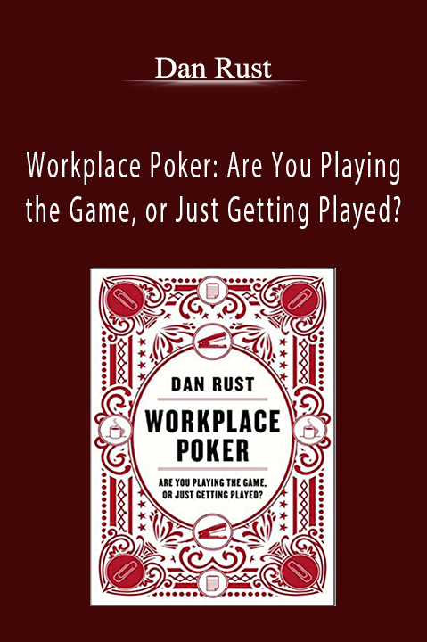 Workplace Poker: Are You Playing the Game