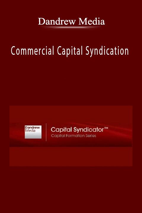 Commercial Capital Syndication – Dandrew Media