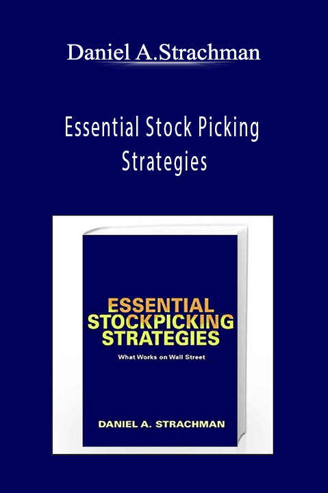 Essential Stock Picking Strategies – Daniel A.Strachman