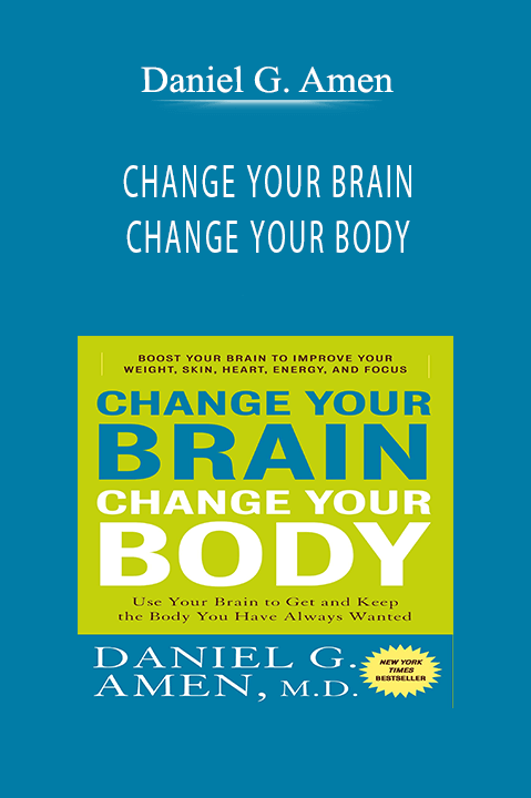 CHANGE YOUR BRAIN