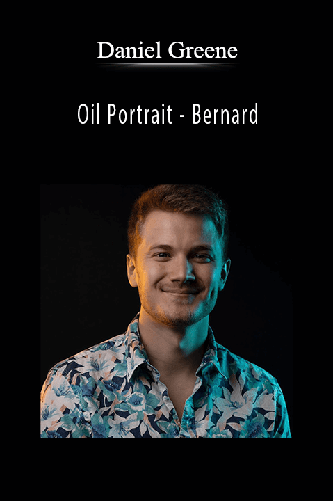 Bernard – Daniel Greene: Oil Portrait