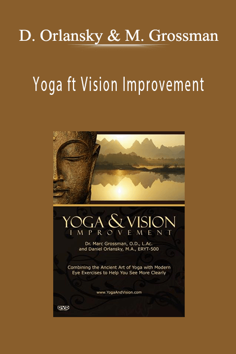 Yoga ft Vision Improvement – Daniel Orlansky & Marc Grossman