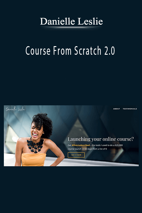 Course From Scratch 2.0 – Danielle Leslie