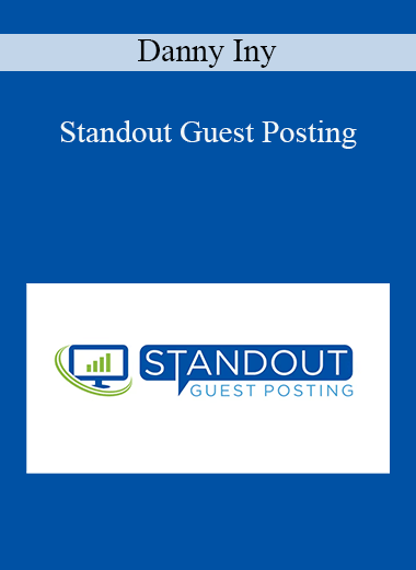 Standout Guest Posting – Danny Iny