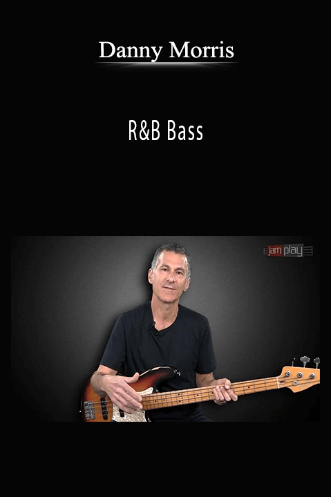 R&B Bass – Danny Morris