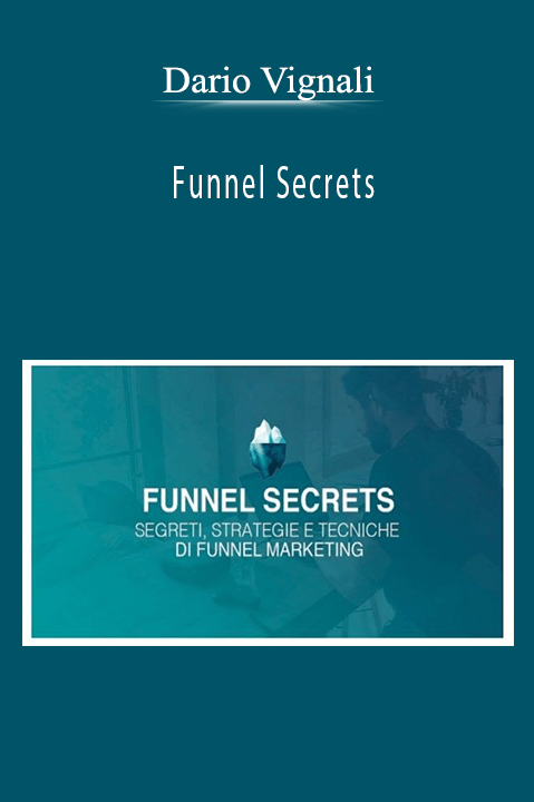 Funnel Secrets – Dario Vignali