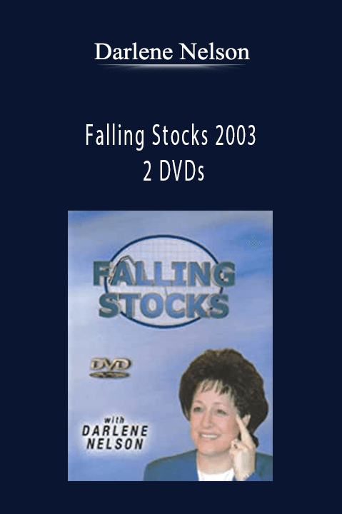 Falling Stocks 2003 – 2 DVDs – Darlene Nelson