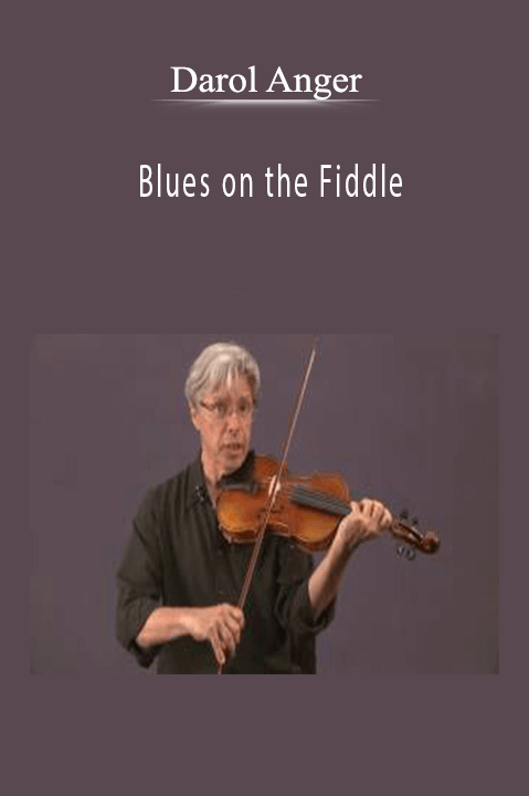 Blues on the Fiddle – Darol Anger