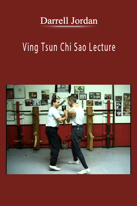 Ving Tsun Chi Sao Lecture – Darrell Jordan