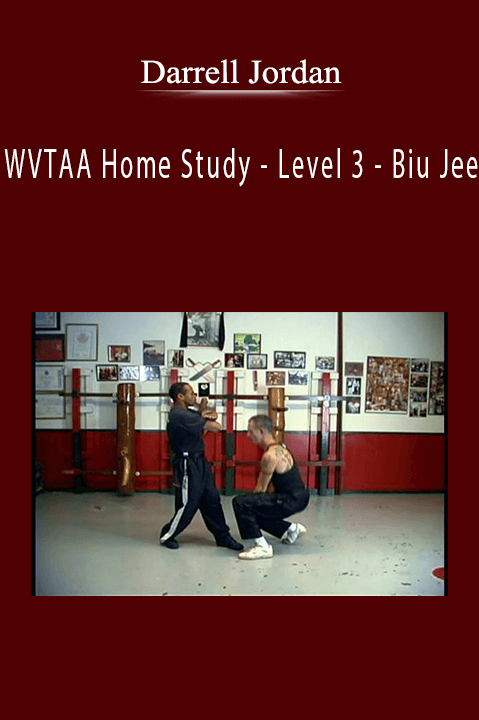 WVTAA Home Study – Level 3 – Biu Jee – Darrell Jordan