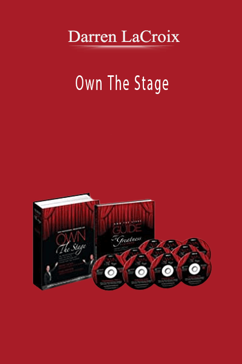 Own The Stage – Darren LaCroix