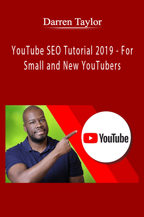 YouTube SEO Tutorial 2019 – For Small and New YouTubers – Darren Taylor