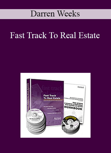 Fast Track To Real Estate – Darren Weeks