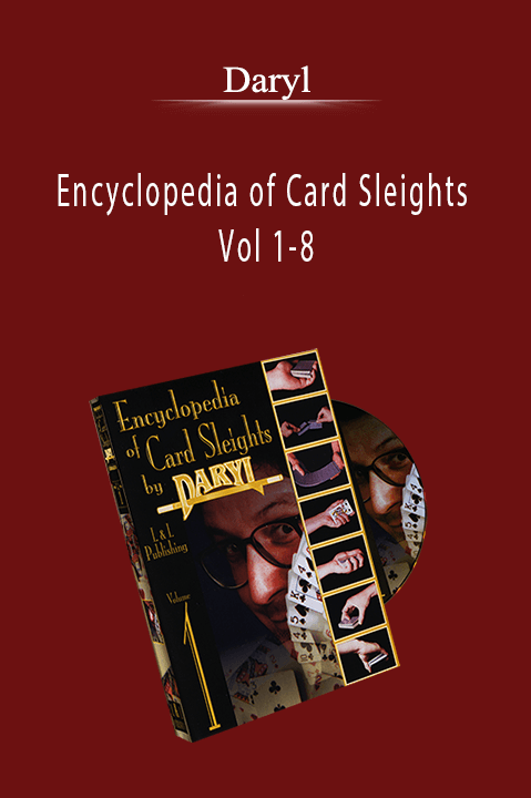 Encyclopedia of Card Sleights Vol 1–8 – Daryl