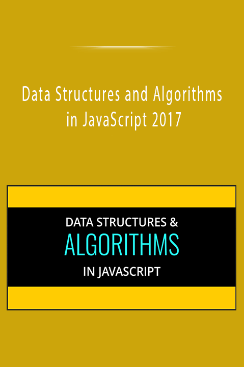 Data Structures and Algorithms in JavaScript 2017