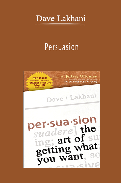 Persuasion – Dave Lakhani