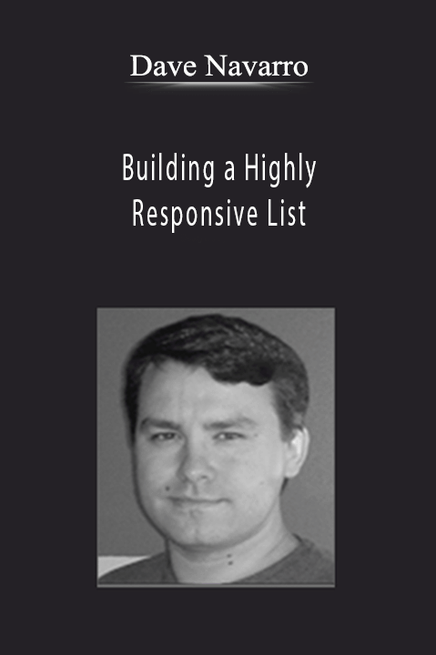 Building a Highly Responsive List – Dave Navarro