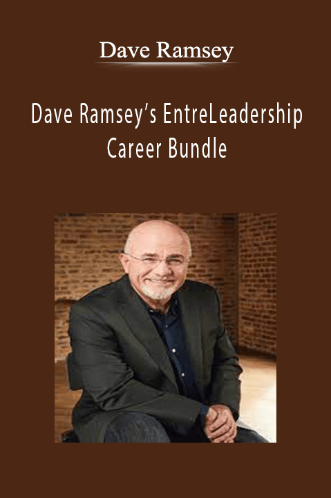 Dave Ramsey’s EntreLeadership Career Bundle – Dave Ramsey