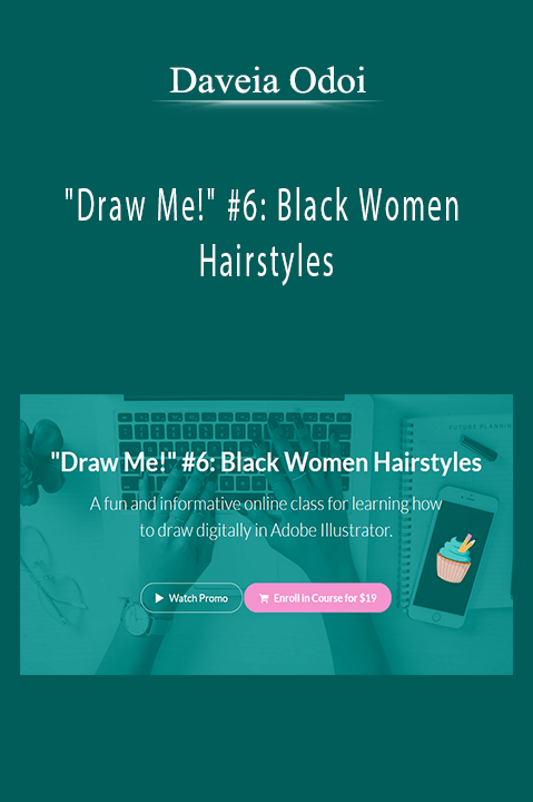 Draw Me! #6: Black Women Hairstyles – Daveia Odoi