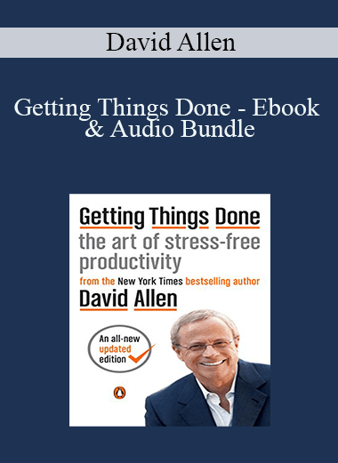 Getting Things Done – Ebook & Audio Bundle – David Allen