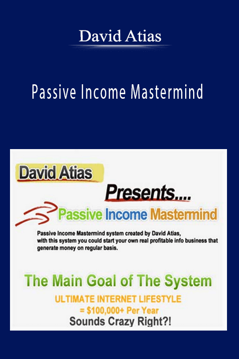 Passive Income Mastermind – David Atias