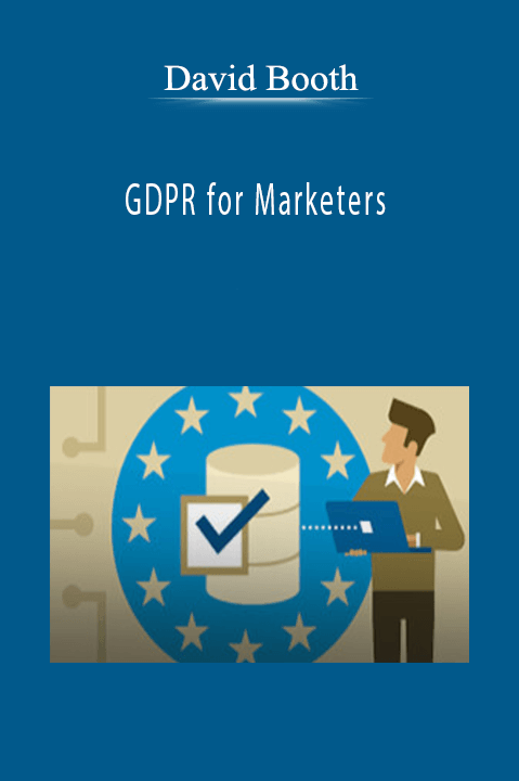 GDPR for Marketers – David Booth