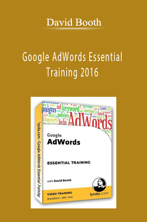 Google AdWords Essential Training 2016 – David Booth