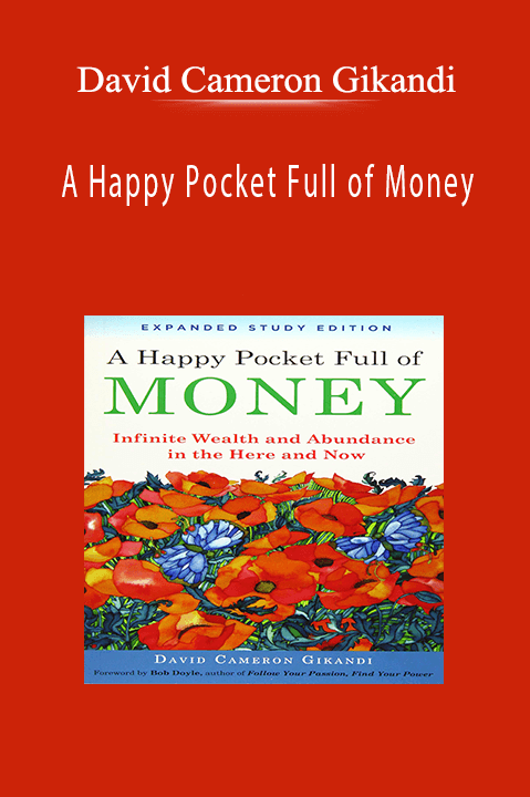 A Happy Pocket Full of Money – David Cameron Gikandi