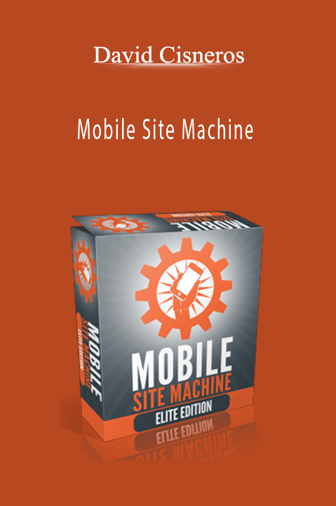 Mobile Site Machine – David Cisneros