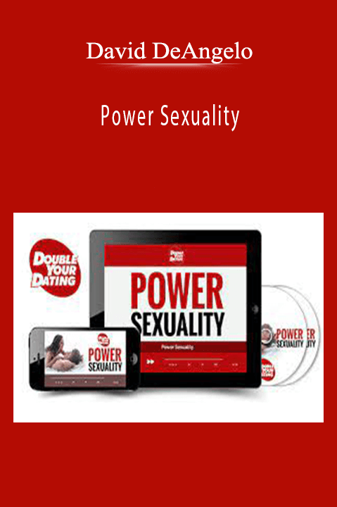 Power Sexuality – David DeAngelo