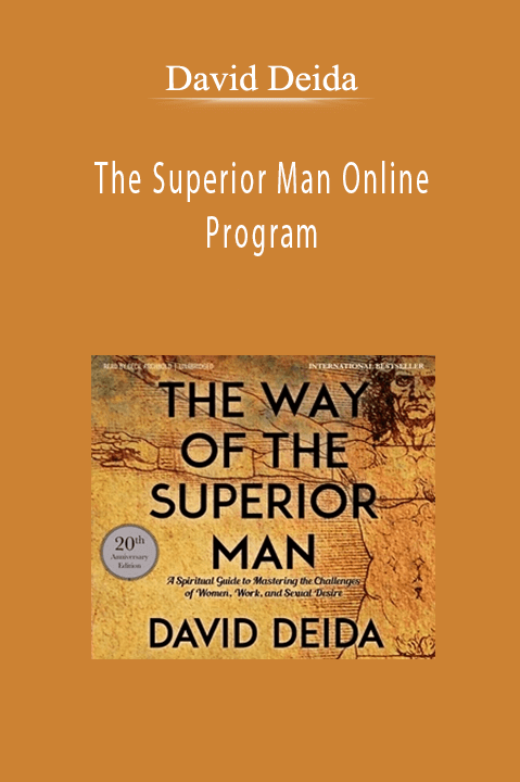 The Superior Man Online Program – David Deida