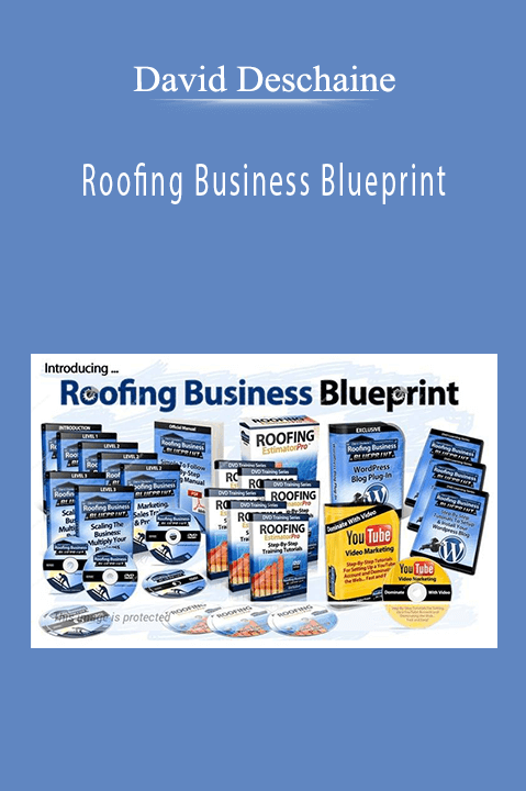 Roofing Business Blueprint – David Deschaine