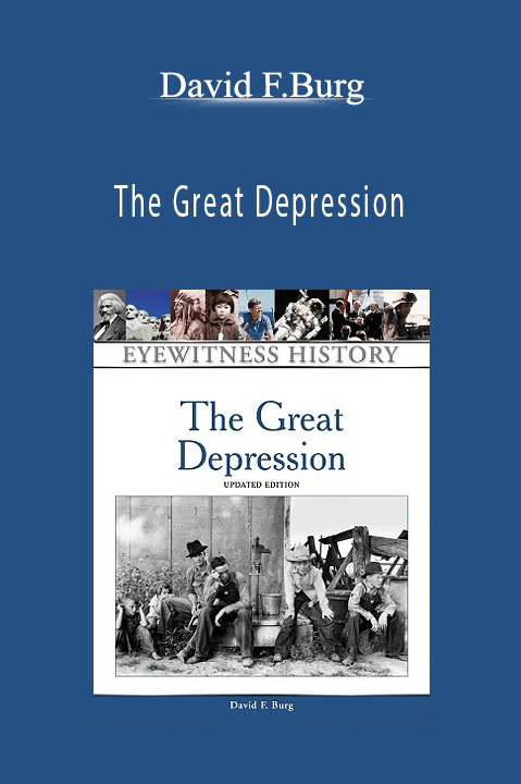 The Great Depression – David F.Burg